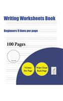 Writing Worksheets Book (Beginners 9 lines per page)