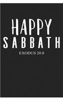 Happy Sabbath: A 6x9 Inch Matte Softcover Journal Notebook with 120 Blank Lined Pages and a Funny Feline Loving Foodie Cover Slogan