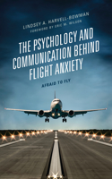Psychology and Communication Behind Flight Anxiety