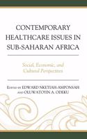 Contemporary Healthcare Issues in Sub-Saharan Africa
