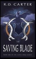 The Saving Blade