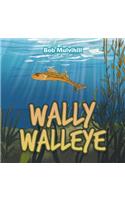 Wally Walleye