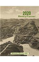 2020 Weekly Planner: Whitewater, Wisconsin (1885): Vintage Panoramic Map Cover