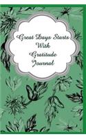 Good Day Start with Gratitude Notebook Journal Green Leaf Flower Design