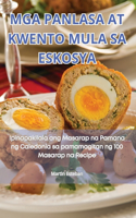 MGA Panlasa at Kwento Mula Sa Eskosya