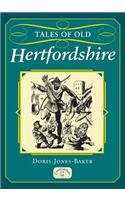 Tales of Old Hertfordshire