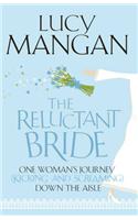 The Reluctant Bride