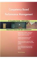 Competency Based Performance Management A Complete Guide - 2020 Edition