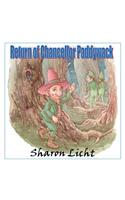 Return of Chancellor Paddywack: A Sequel to Magic Marmalade, A Tale of the Moonlight Fairies(English)