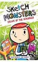 Sketch Monsters Book 1: Escape of the Scribbles