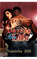 Days In Her Life