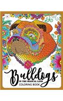 BullDogs in Magical Land Coloring Book