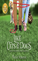 Like Cats and Dogs