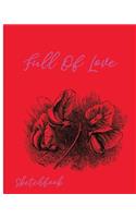 Full Of Love Sketchbook