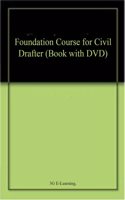 Foundation Course for Civil Drafter (Book with DVD)