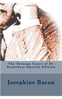 The Strange Cases of Dr Stanchon: Special Edition