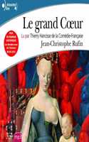 Le grand coeur