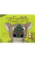 La Fee Coquillette Et Le Koala a Gros Nez