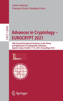 Advances in Cryptology - Eurocrypt 2021