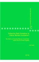 Collective Skill Formation in Liberal Market Economies?