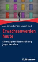 Erwachsenwerden Heute