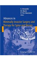 Advances in Minimally Invasive Surgery and Therapy for Spine and Nerves
