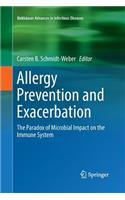 Allergy Prevention and Exacerbation