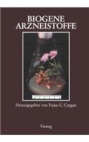 Biogene Arzneistoffe: Entwicklungen Auf Dem Gebiet Der Pharmazeutischen Biologie, Phytochemie Und Phytotherapie