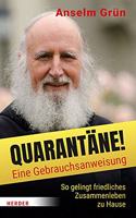 Quarantane! Eine Gebrauchsanweisung