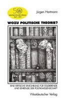 Wozu Politische Theorie?