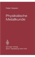 Physikalische Metallkunde