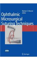 Ophthalmic Microsurgical Suturing Techniques