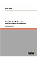 Gewalt in den Medien unter geschlechtsspezifischem Aspekt