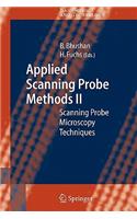 Applied Scanning Probe Methods II