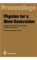 Physics for a New Generation