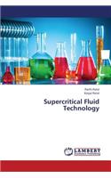 Supercritical Fluid Technology