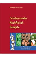 Scheherazades Hackfleisch Rezepte