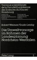 Die Umweltvorsorge im Rahmen der Landesplanung Nordrhein-Westfalen: Eine Integrationsorientierte Untersuchung