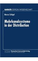 Mehrkanalsysteme in Der Distribution
