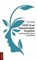 Covid-19 Aus Biopsychosozialer Perspektive