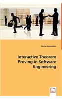 Interactive Theorem Proving in Software Engineering