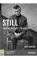 Still: Samuel Beckett’s Quietism