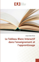 Tableau Blanc Interactif dans l'enseignement et l'apprentissage