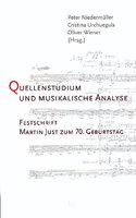 Quellenstudium Und Musikalische Analyse