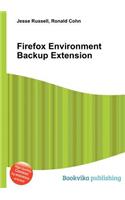 Firefox Environment Backup Extension: (English)