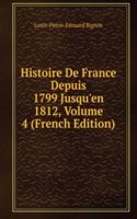 Histoire De France Depuis 1799 Jusqu'en 1812