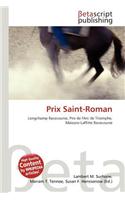 Prix Saint-Roman: (English)