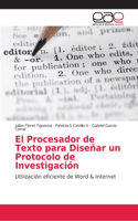 Procesador de Texto para Diseñar un Protocolo de Investigación