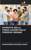 Diversità Della Forza Lavoro Nelle Ferrovie Indiane