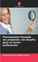 Planeamento baseado em projectos